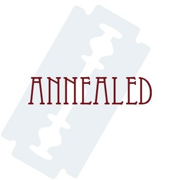 Annealed