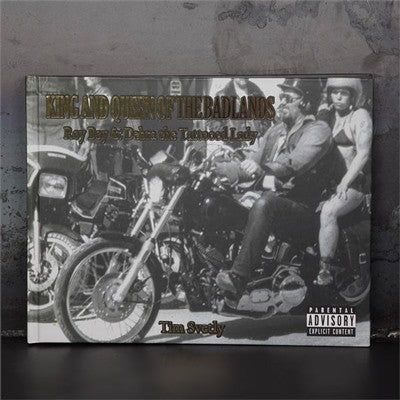 King and Queen of the Badlands: Roy Boy & Debra the Tattooed Lady by Tim Svelty
