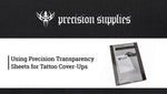 Precision Transparency Sheets 8.5” x 11” – 100 Sheets