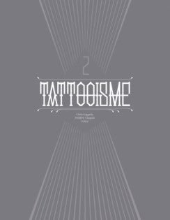 TattooIsMe 2 by Chris Coppola, Frédéric Claquin & Kitiza