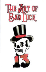 The Art of Bad Luck
