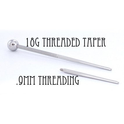 1" Threaded Taper - 18g with .9mm Internal Threading