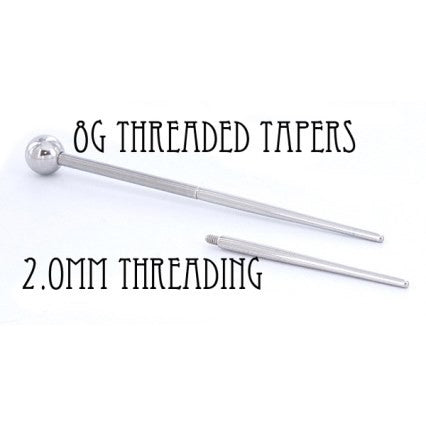 1" Threaded Taper - 8g with 2.0mm Internal Threading