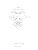 Tyler Hays Collected Works